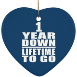 1st Anniversary 1 Year Down Lifetime To Go - Heart Ornament