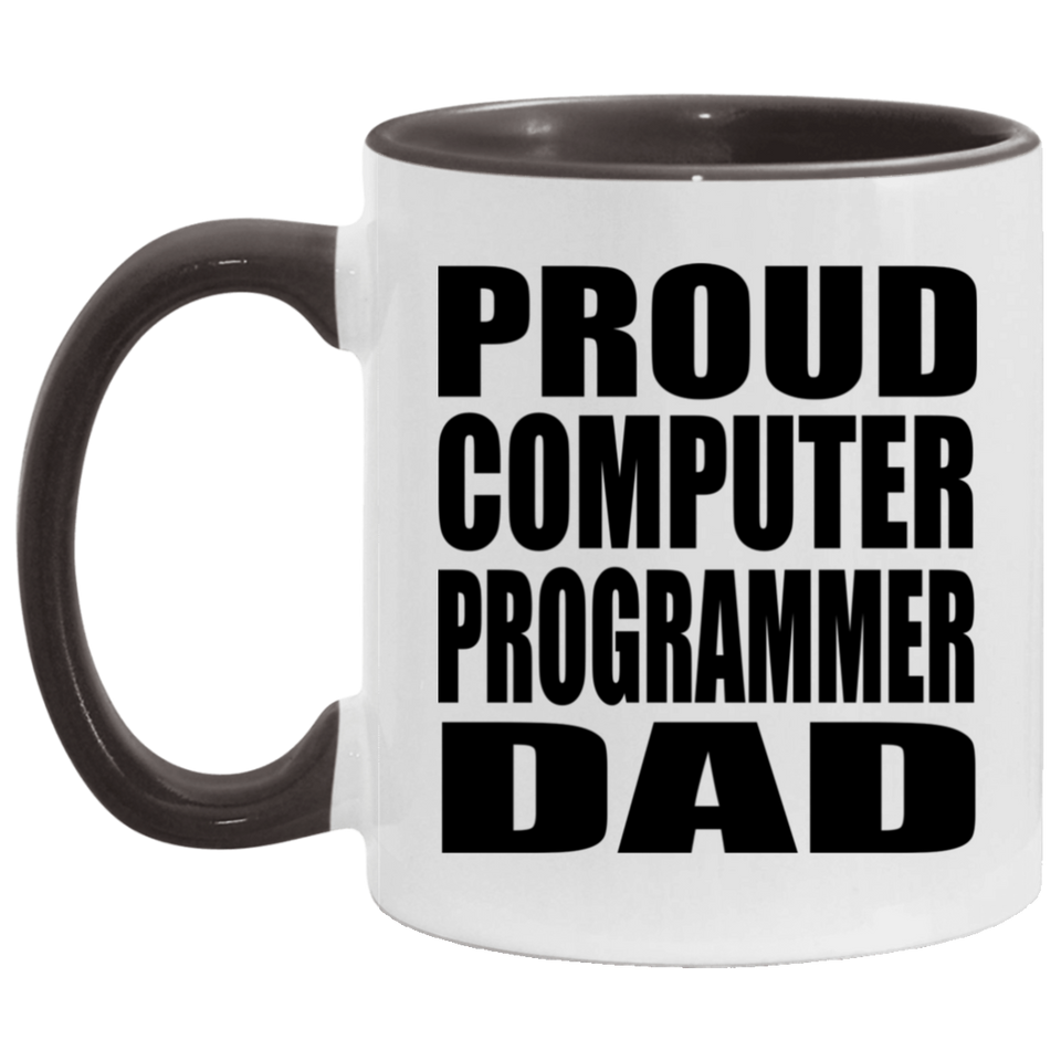 Proud Computer Programmer Dad - 11oz Accent Mug Black