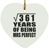 19th Anniversary Square Root of 361 Years of Mrs Perfect - Heart Ornament