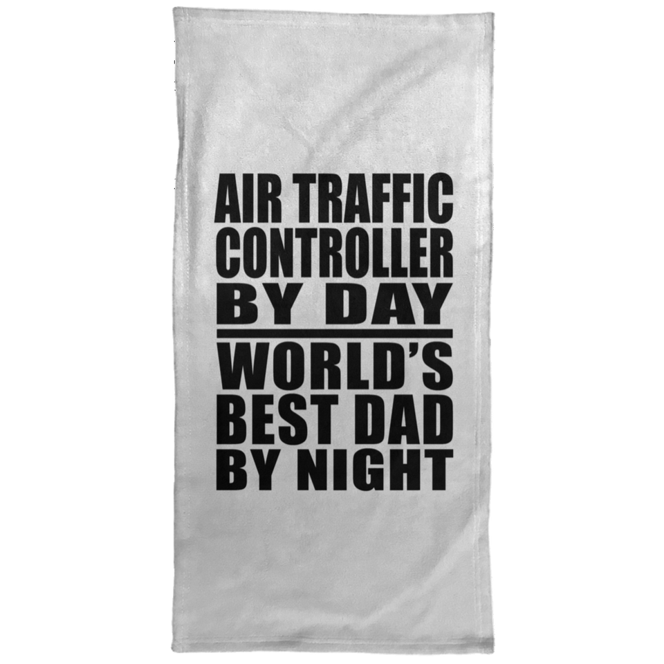 Air Traffic Controller By Day World's Best Dad By Night - Hand Towel