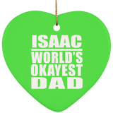 Isaac World's Okayest Dad - Heart Ornament