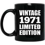 53rd Birthday Vintage 1971 Limited Edition - 11oz Coffee Mug Black