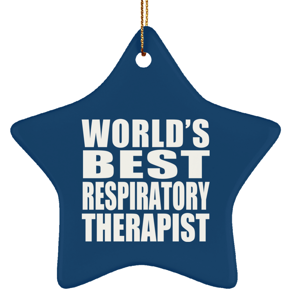 World's Best Respiratory Therapist - Star Ornament