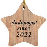 Audiologist Since 2022 - Star Ornament C