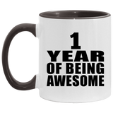 1st Birthday 1 Year Of Being Awesome - 11oz Accent Mug Black
