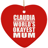 Claudia World's Okayest Mum - Heart Ornament