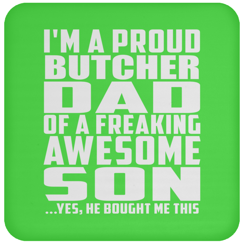 Proud Butcher Dad Of Awesome Son - Drink Coaster