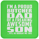 Proud Butcher Dad Of Awesome Son - Drink Coaster