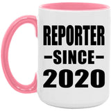 Reporter Since 2020 - 15oz Accent Mug Pink