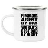Purchasing Agent By Day World's Best Dad By Night - 12oz Camping Mug