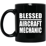 Blessed Aircraft Mechanic - 11oz Coffee Mug Black