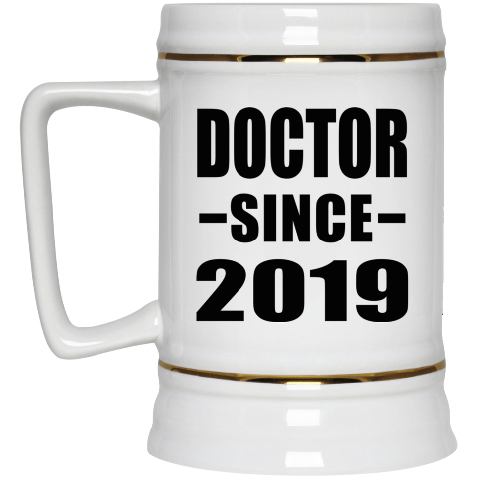 Doctor Since 2019 - Beer Stein