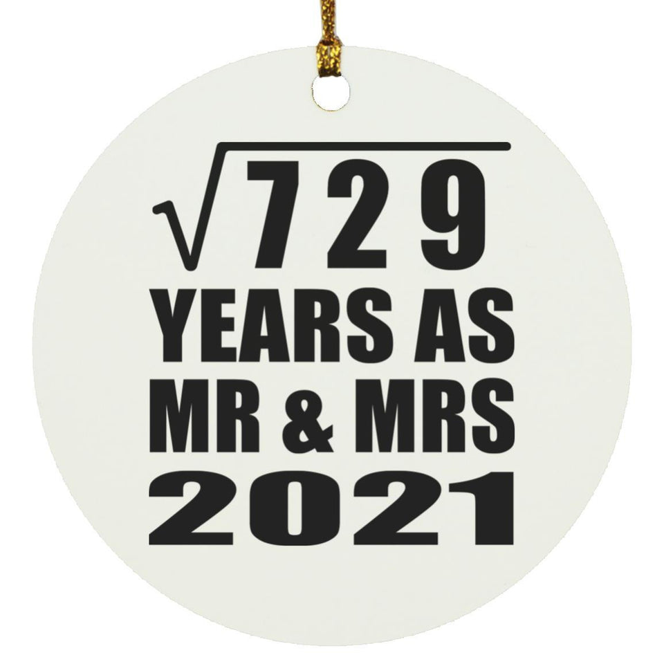 27th Anniversary Square Root of 729 Years As Mr & Mrs 2021 - Circle Ornament