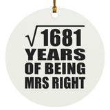 41st Anniversary Square Root of 1681 Years of Being Mrs Right - Circle Ornament