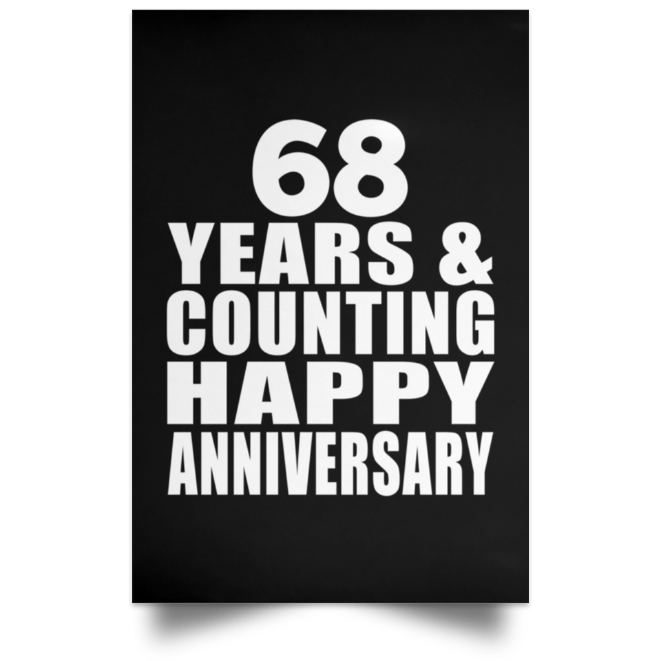 Happy 68th Anniversary 68 Years & Counting - Poster Portrait