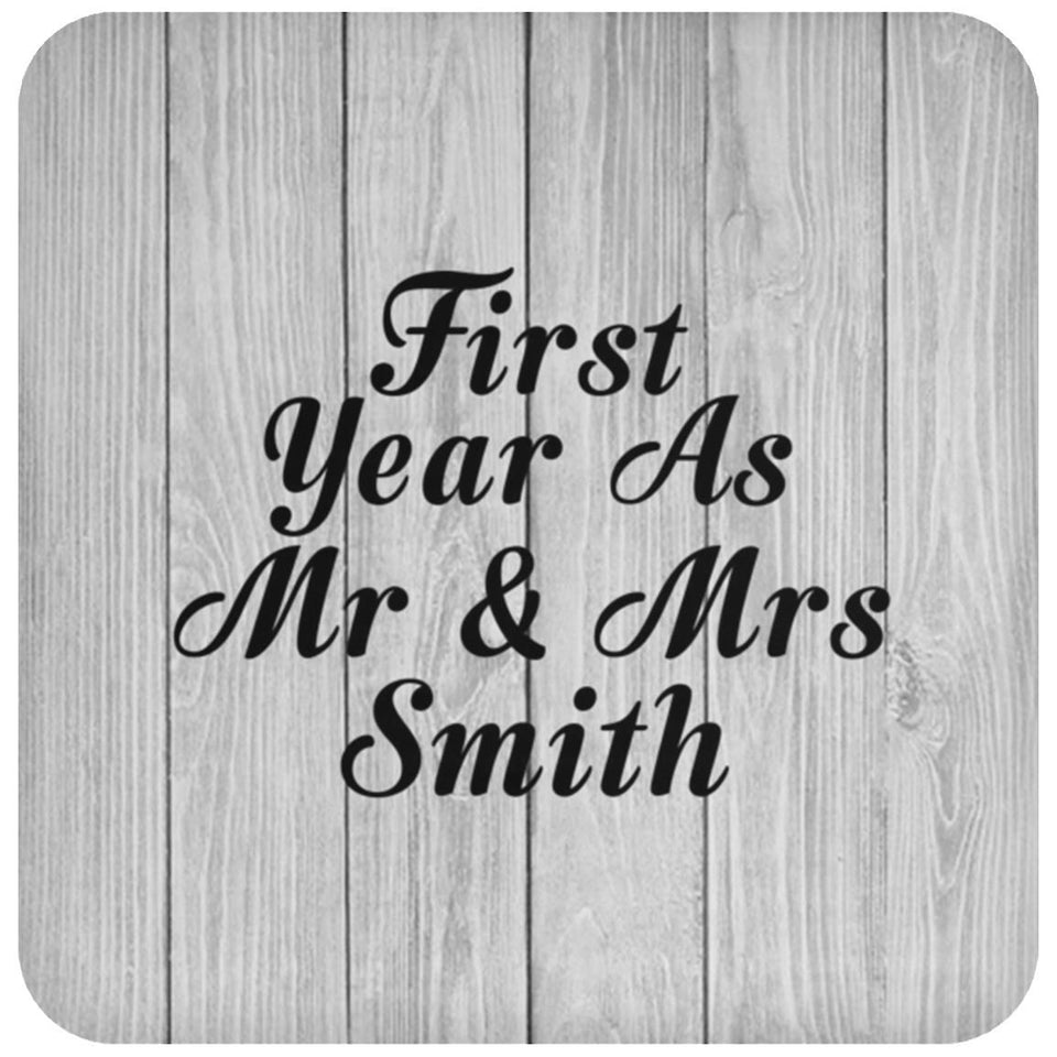 First Year As Mr & Mrs Smith - Drink Coaster F