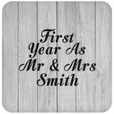 First Year As Mr & Mrs Smith - Drink Coaster F