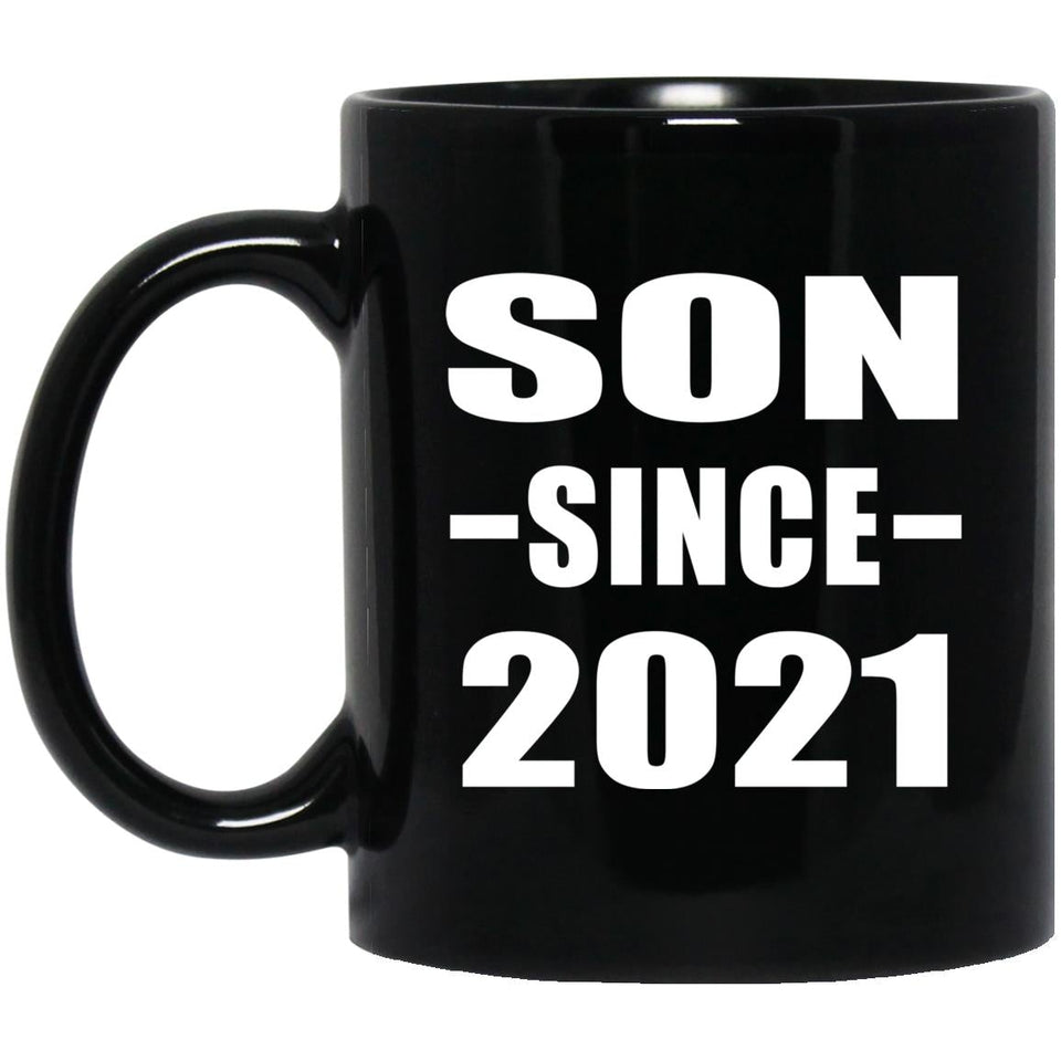 Son Since 2021 - 11oz Coffee Mug Black