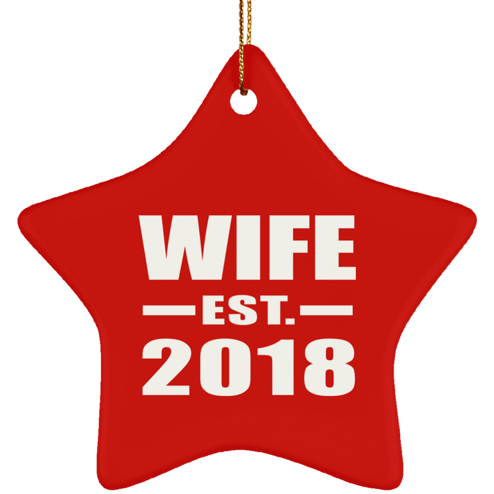 Wife Established EST. 2018 - Star Ornament
