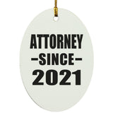 Attorney Since 2021 - Oval Ornament