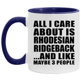 All I Care About Is Rhodesian Ridgeback - 11oz Accent Mug Purple