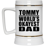 Tommy World's Okayest Dad - Beer Stein