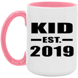 Kid Established EST. 2019 - 15oz Accent Mug Pink