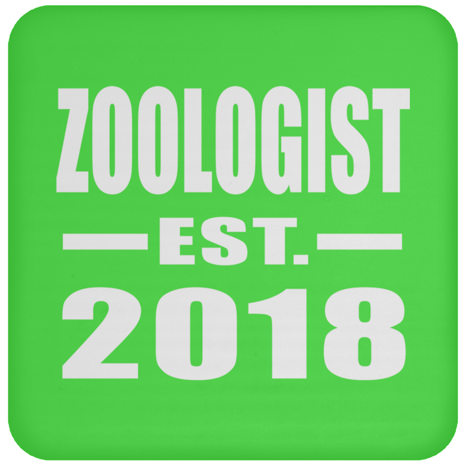 Zoologist Established EST. 2018 - Drink Coaster