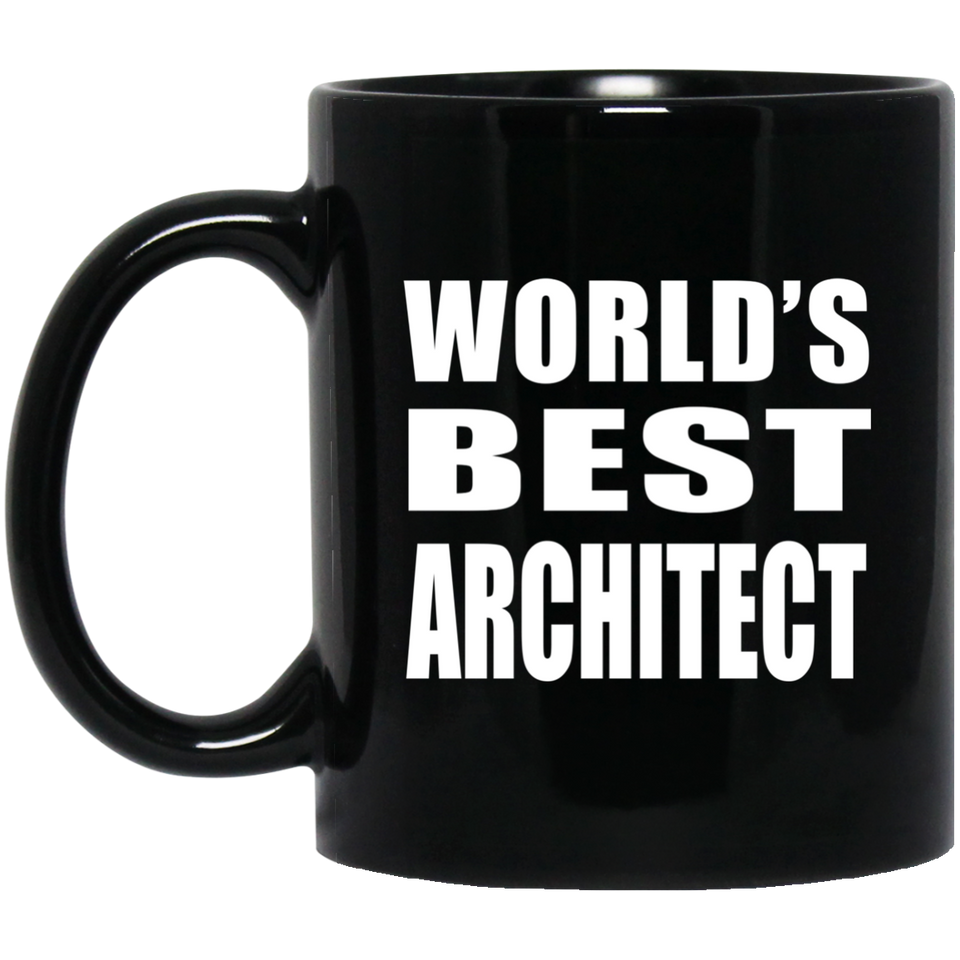 World's Best Architect - 11 Oz Coffee Mug Black
