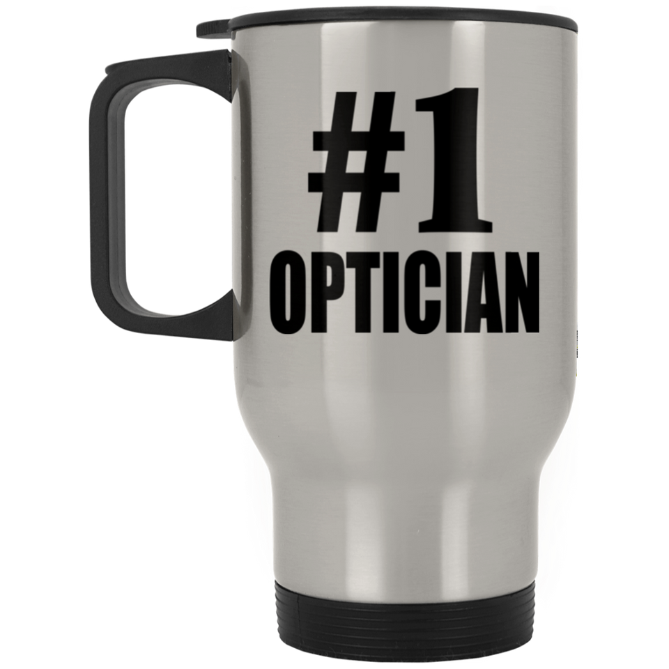Number One #1 Optician - Silver Travel Mug
