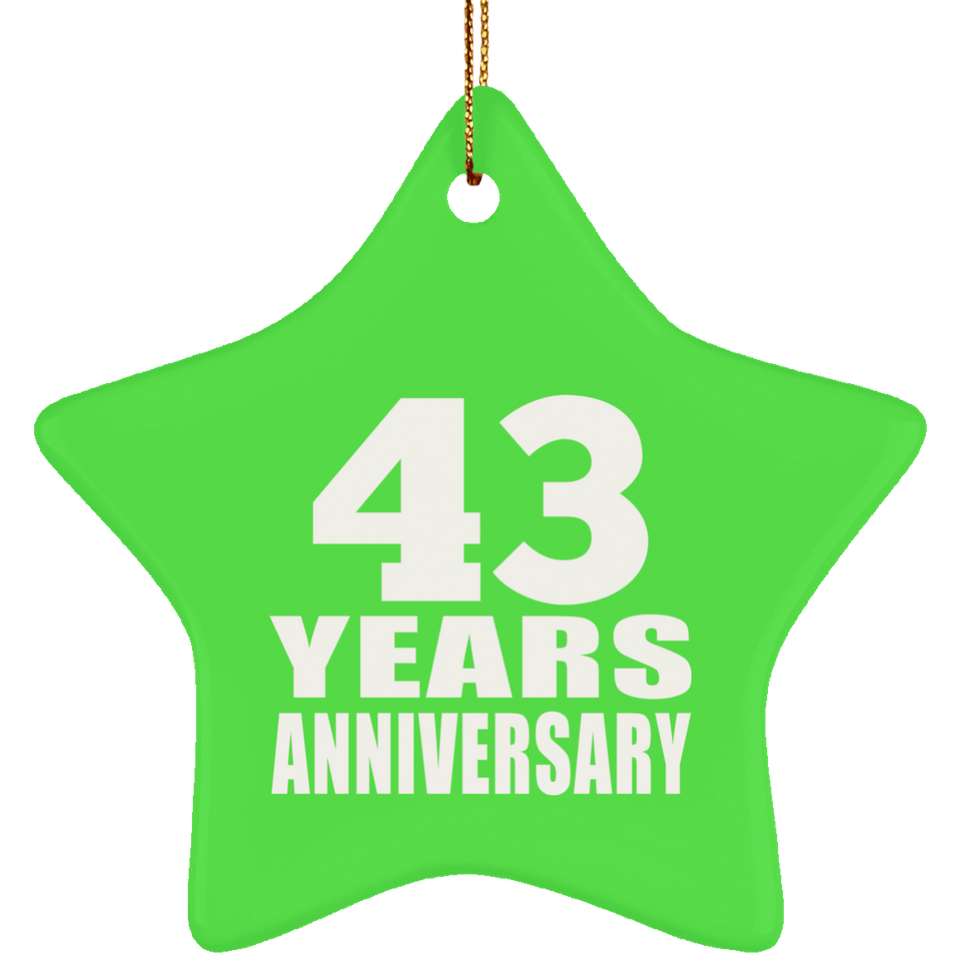 43rd Anniversary 43 Years - Star Ornament