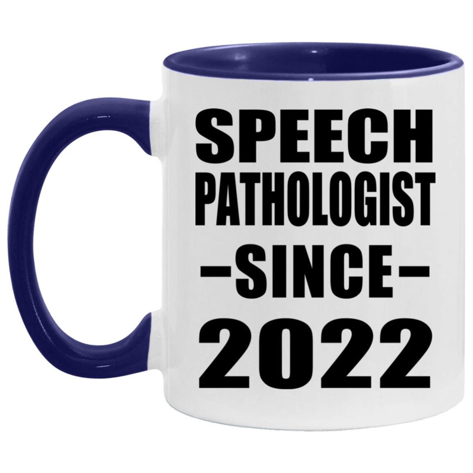 Speech Pathologist Since 2022 - 11oz Accent Mug Purple