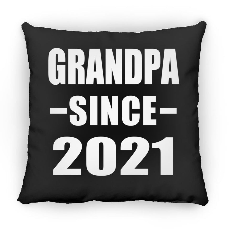Grandpa Since 2021 - Throw Pillow Black