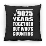 95th Anniversary Square Root of 9025 Years Who's Counting - Throw Pillow Black