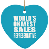 World's Okayest Sales Representative - Heart Ornament