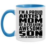 Proud Artist Mom Of Awesome Son - 11oz Accent Mug Blue