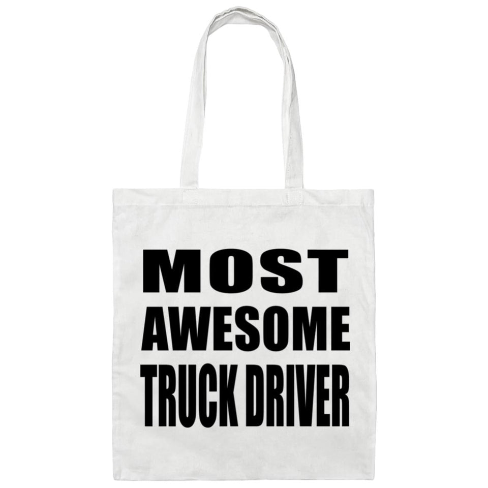 Most Awesome Truck Driver - Tote Bag White