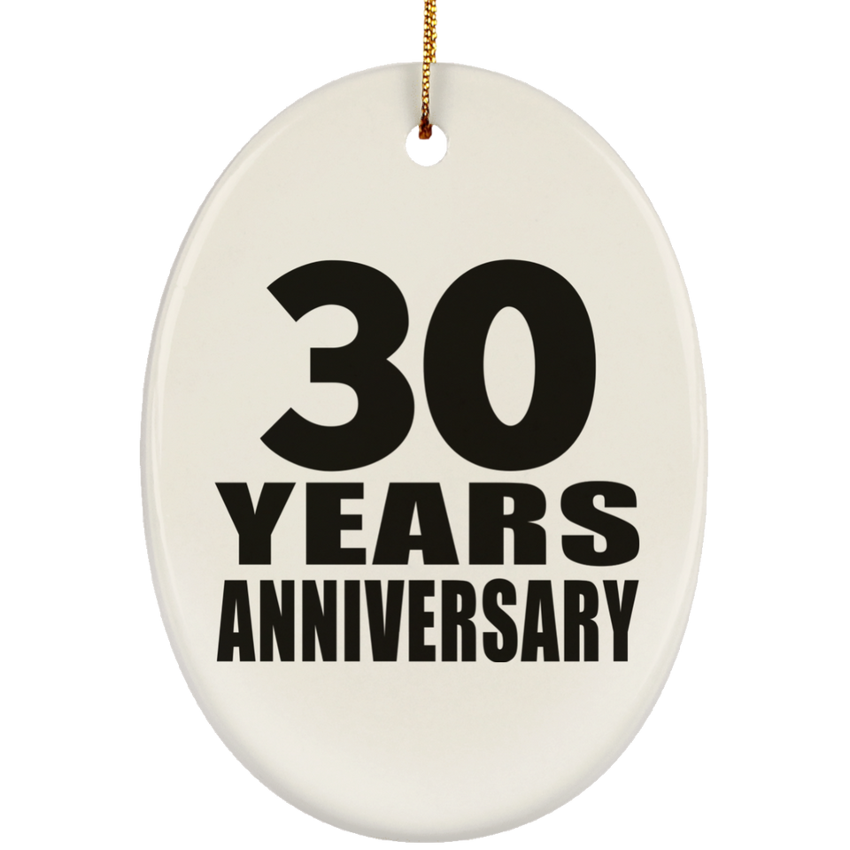 30th Anniversary 30 Years - Oval Ornament