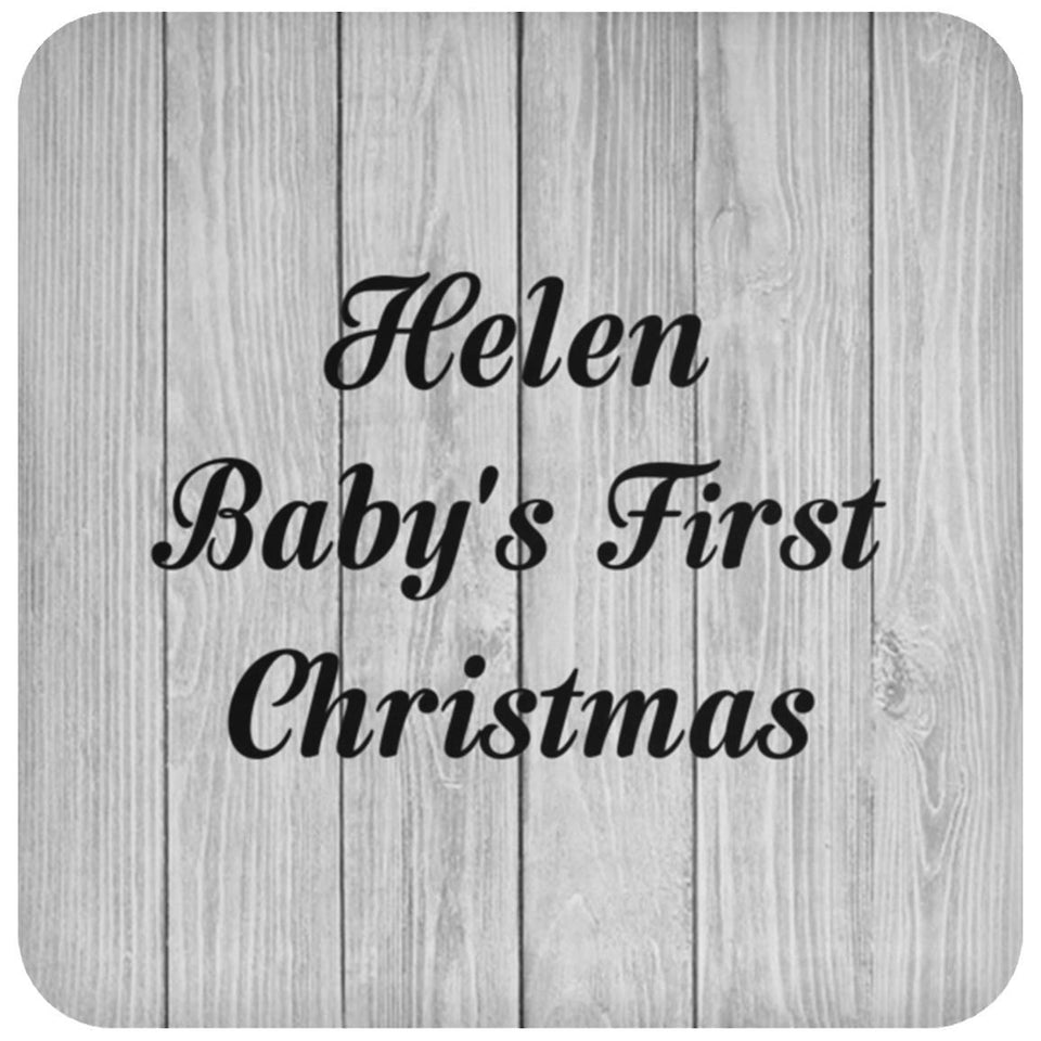 Helen Baby's First Christmas - Drink Coaster F