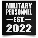 Military Personnel Established EST. 2022 - Poster Square