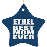 Ethel Best Mom Ever - Star Ornament