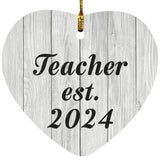 Teacher Established Est. 2024 - Heart Ornament F