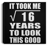 4th Birthday Took Square Root of 16 Years To Look Good - Canvas Square