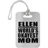 Ellen World's Okayest Mom - Luggage Bag Tag