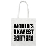 World's Okayest Security Guard - Tote Bag White