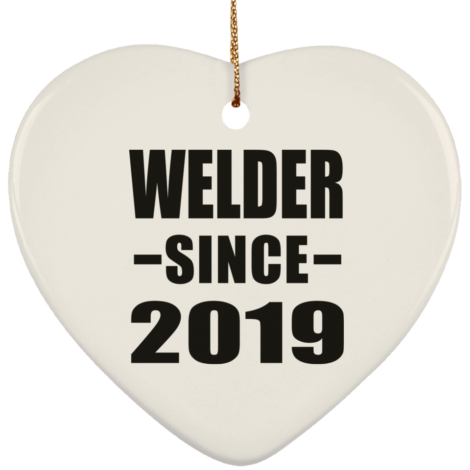 Welder Since 2019 - Heart Ornament