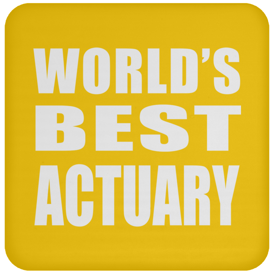 World's Best Actuary - Drink Coaster