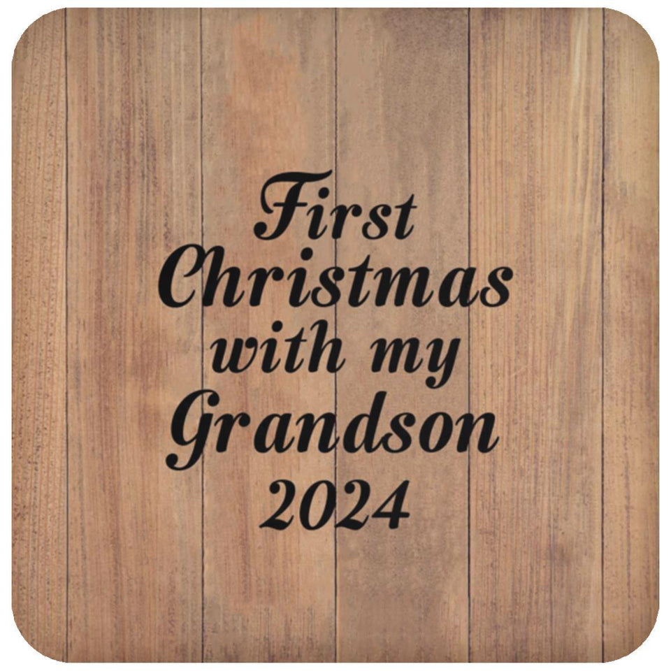 First Christmas With My Grandson 2024 - Drink Coaster C