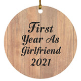 First Year As Girlfriend 2021 - Circle Ornament C