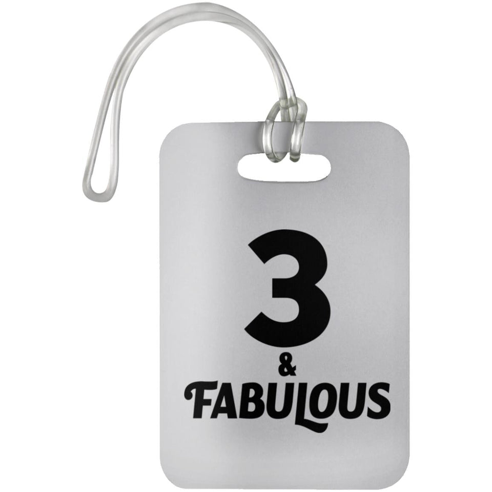 3rd Birthday 3 & Fabulous - Luggage Bag Tag